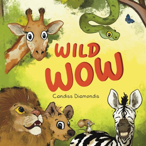 Wild Wow — Candiss Diamondis