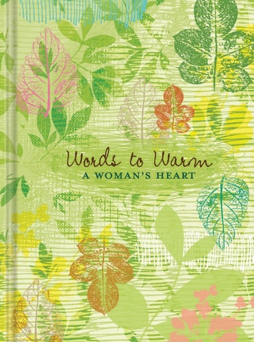 Words to Warm a Woman’s Heart-Journal — Ellie Claire