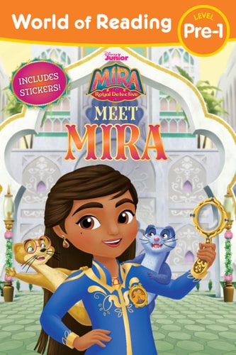 World of Reading: Mira, Royal Detective Meet Mira-Level Pre-1 Reader with Stickers — Disney Books