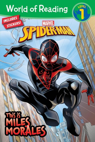 World of Reading: This is Miles Morales — Marvel Press Book Group