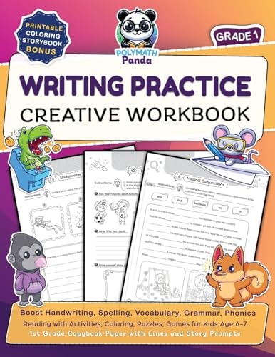 Writing Practice Creative Workbook for Grade 1 Boost Handwriting, Spelling, Vocabulary, Grammar, Phonics, & Reading with Activities, Coloring, Puzzles, Games for Kids Age 6-7 1st Grade Copybook Paper with Lines and Story Prompts — Polymath Panda