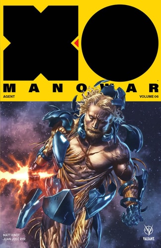 X-O Manowar (2017) Volume 6: Agent — Matt Kindt