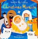 You’re My Little Christmas Miracle — Nicola Edwards
