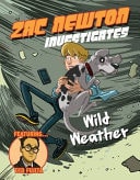 Zac Newton Investigates Wild Weather — World Book