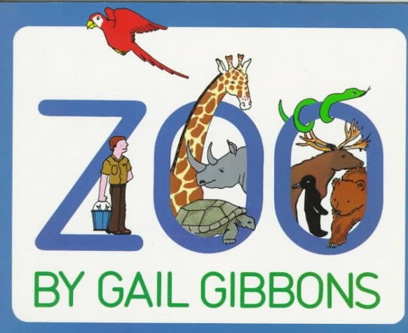 Zoo — Gail Gibbons