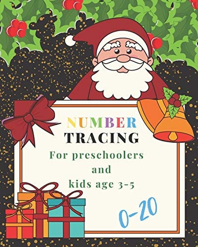 0-20 Number Tracing for Preschoolers and Kids Ages 3-5 Book for Kindergarten. 100 Pages, Size 8X10 Inches . Tracing Game and Coloring Pages . Lots of Fun Learning Numbers in Christmas Theme Work Book. Golden Glitter, Santa Claus — J&j Happy Kids and Kindergart Publisher