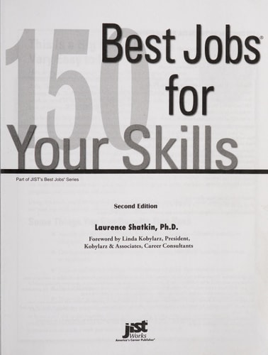 150 Best Jobs for Your Skills — Laurence Shatkin