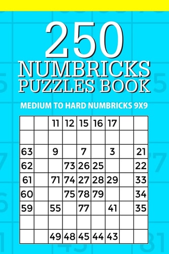 250 Numbricks Puzzle Book Medium to Hard Numbricks 9×9 — Mindful Puzzle Books