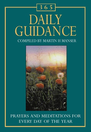 365 Daily Guidance Prayers and Meditations for Every Day of the Year — New International Version