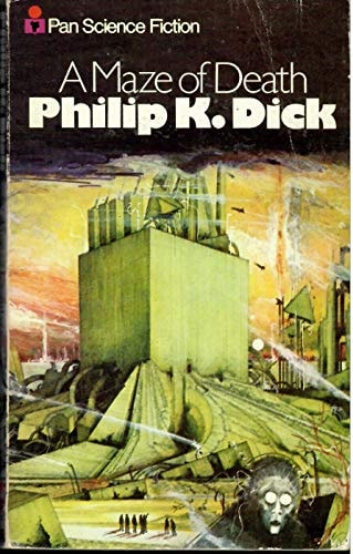 A Maze of Death — Philip K. Dick