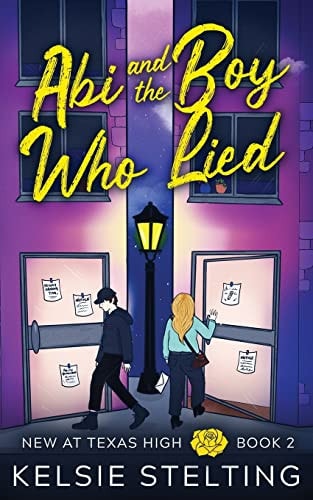 Abi and the Boy Who Lied — Kelsie Stelting