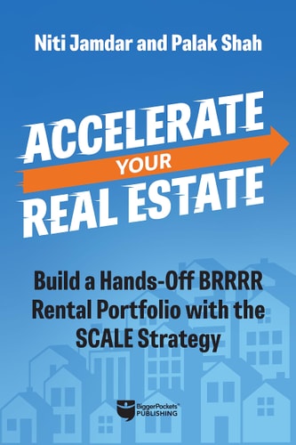 Accelerate Your Real Estate Build a Hands-Off Rental Portfolio with the Scale Strategy — Niti Jamdar
