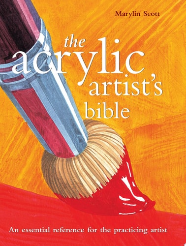 Acrylic Artist’s Bible — Marylin Scott