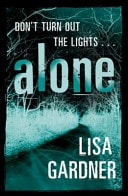 Alone — Lisa Gardner