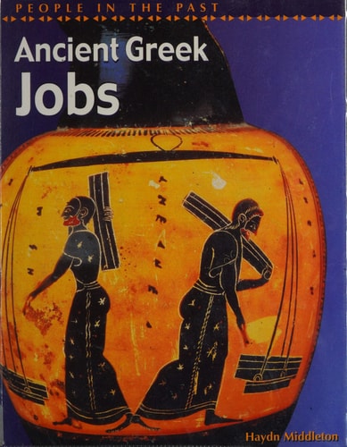Ancient Greek Jobs — Haydn Middleton
