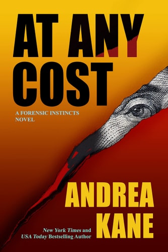 At Any Cost A Forensic Instincts Novel — Andrea Kane