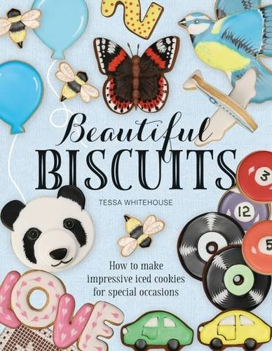 Beautiful Biscuits — Tessa Whitehouse