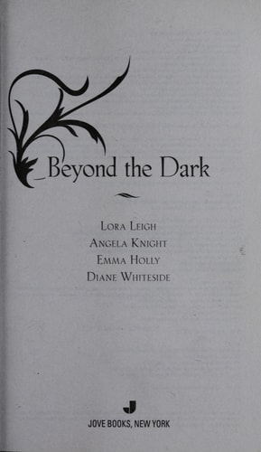 Beyond the Dark — Lora Leigh