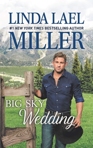 Big Sky Wedding — Linda Lael Miller
