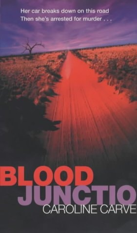 Blood Junction — Caroline Carver