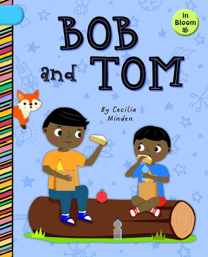Bob and Tom — Cecilia Minden