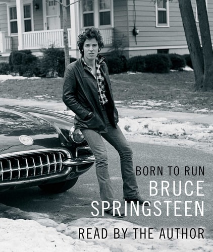 Born to Run — Bruce Springsteen