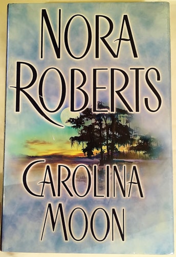 Carolina Moon — Nora Roberts