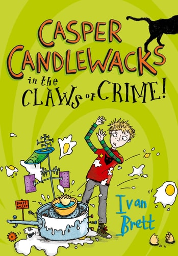 Casper Candlewacks in the Claws of Crime! — Ivan Brett