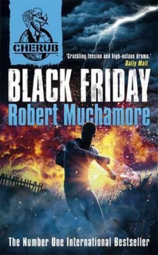 CHERUB VOL 2, Book 3 Black Friday — Robert Muchamore