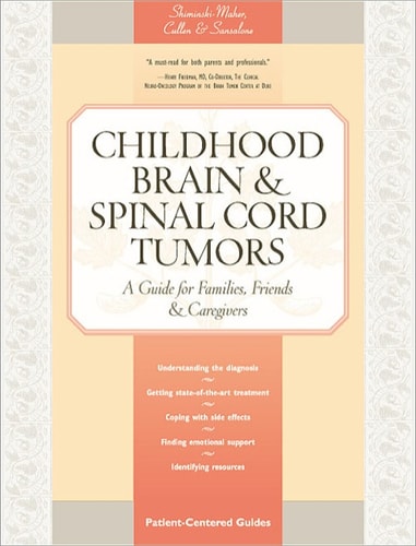 Childhood Brain & Spinal Cord Tumors — Sansalone, Maria