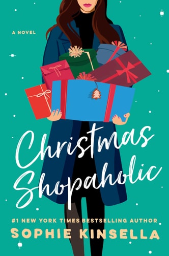 Christmas Shopaholic A Novel — Sophie Kinsella