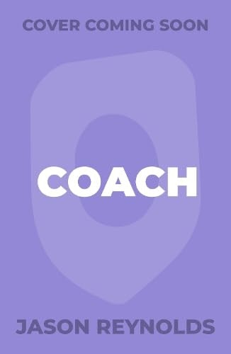 Coach — Jason Reynolds