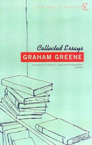 Collected Essays — Graham Greene