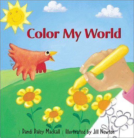 Color My World — Dandi Daley Mackall