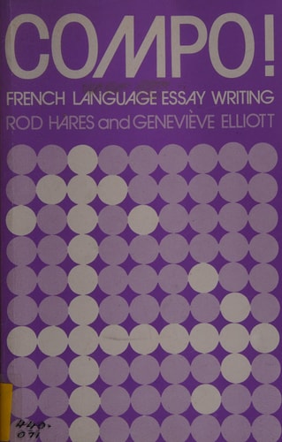 Compo! French Language Essay Writing — R. J. Hares