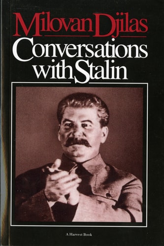 Conversations with Stalin — Milovan Djilas