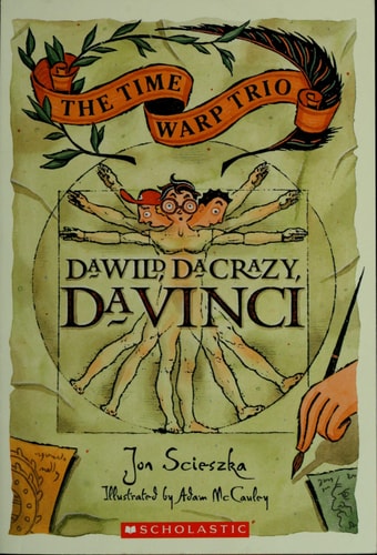 Da Wild, Da Crazy, Da Vinci — Jon Scieszka