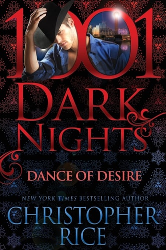 Dance of Desire — Christopher Rice