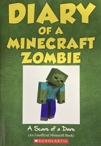 Diary of a Minecraft Zombie A scare of a dare. Book 1 — Zack Zombie (Fictitious character)