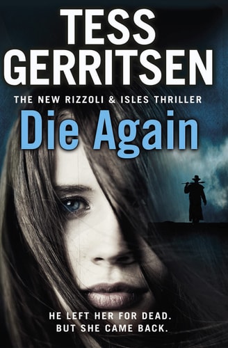 Die Again — Tess Gerritsen