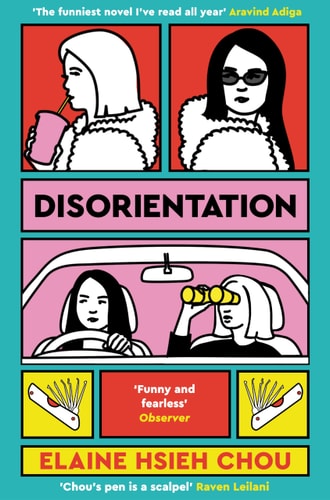 Disorientation — Elaine Hsieh Chou