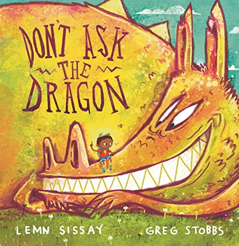 Don’t Ask the Dragon — Lemn Sissay