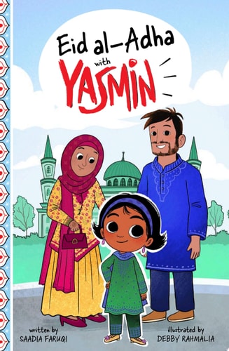 Eid Al-Adha with Yasmin — Saadia Faruqi