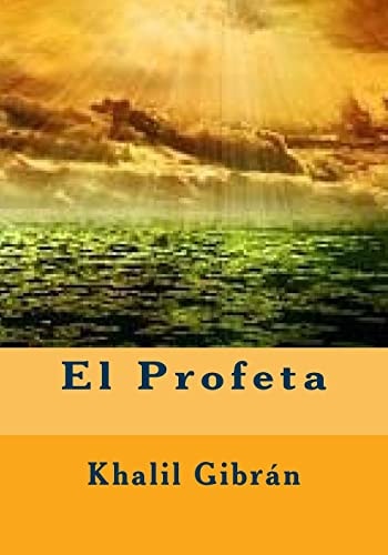 El Profeta — Khalil Gibrán