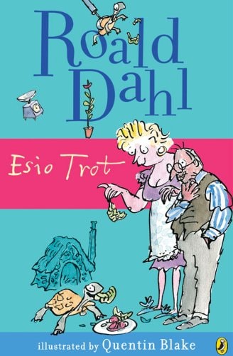 Esio Trot — Roald Dahl