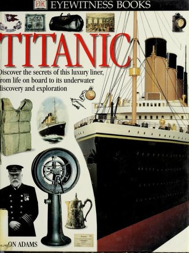Eyewitness: Titanic — DK