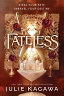 Fateless — Julie Kagawa