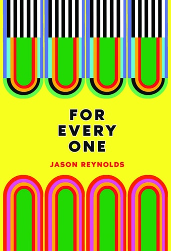 For Every One — Jason Reynolds