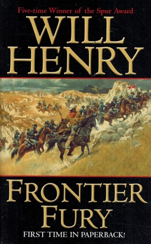Frontier Fury — Will Henry