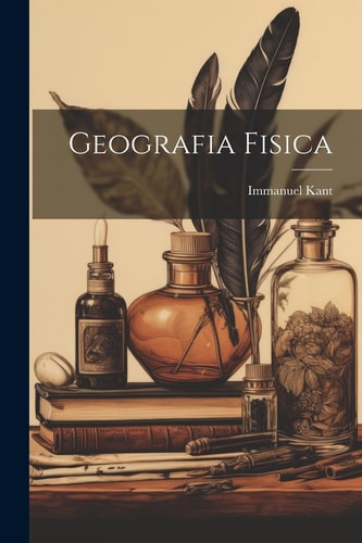 Geografia Fisica — Immanuel Kant